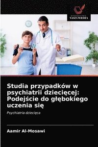 bokomslag Studia przypadkw w psychiatrii dzieci&#281;cej