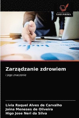 bokomslag Zarz&#261;dzanie zdrowiem