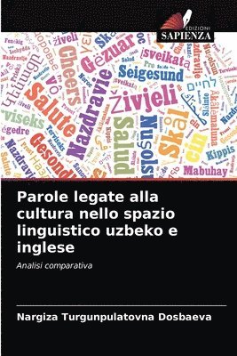 Parole legate alla cultura nello spazio linguistico uzbeko e inglese 1