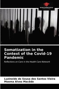 bokomslag Somatization in the Context of the Covid-19 Pandemic