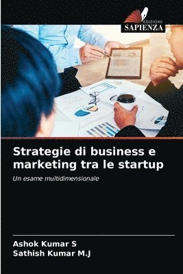 Strategie di business e marketing tra le startup 1