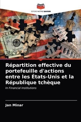 Repartition effective du portefeuille d'actions entre les Etats-Unis et la Republique tcheque 1