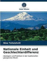 bokomslag Nationale Einheit und Geschlechterdifferenz
