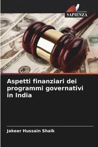 bokomslag Aspetti finanziari dei programmi governativi in India