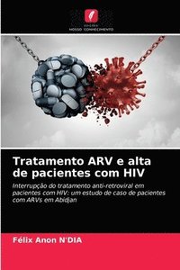 bokomslag Tratamento ARV e alta de pacientes com HIV