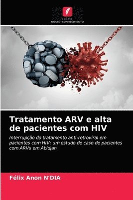 Tratamento ARV e alta de pacientes com HIV 1