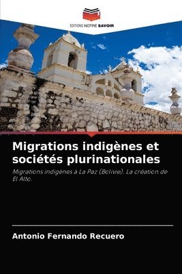 Migrations indignes et socits plurinationales 1