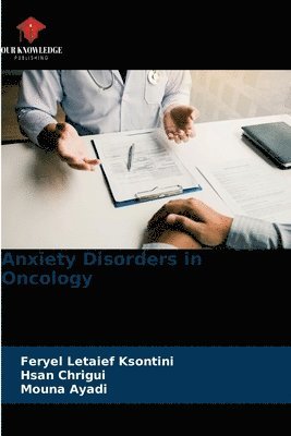 Anxiety Disorders in Oncology 1