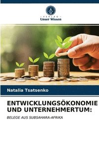 bokomslag Entwicklungskonomie Und Unternehmertum