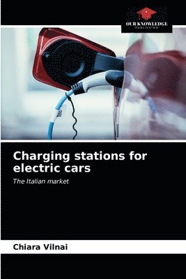 bokomslag Charging stations for electric cars