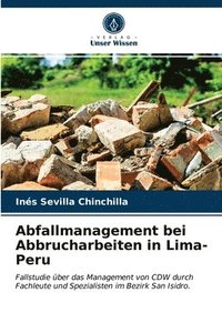 bokomslag Abfallmanagement bei Abbrucharbeiten in Lima-Peru