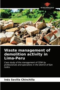 bokomslag Waste management of demolition activity in Lima-Peru