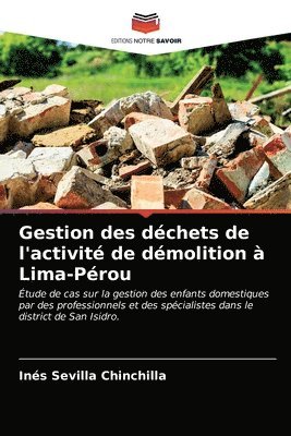 bokomslag Gestion des dchets de l'activit de dmolition  Lima-Prou