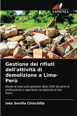 bokomslag Gestione dei rifiuti dell'attivit di demolizione a Lima-Per