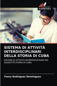 bokomslag Sistema Di Attivit Interdisciplinari Della Storia Di Cuba