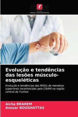 Evoluo e tendncias das leses msculo-esquelticas 1