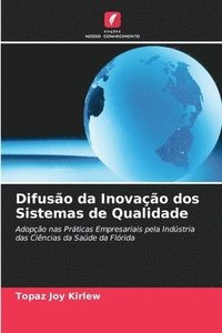 bokomslag Difusão da Inovação dos Sistemas de Qualidade