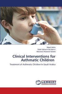 bokomslag Clinical Interventions for Asthmatic Children
