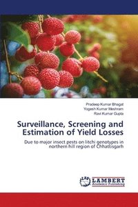 bokomslag Surveillance, Screening and Estimation of Yield Losses