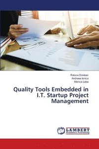 bokomslag Quality Tools Embedded in I.T. Startup Project Management