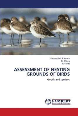 Assessment of Nesting Grounds of Birds 1