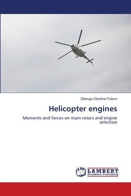 Gbenga Obokhai Folami - Helicopter engines, Häftad