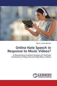 bokomslag Online Hate Speech in Response to Music Videos?