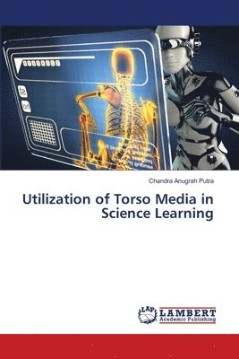 Utilization of Torso Media in Science Learning 1