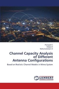 bokomslag Channel Capacity Analysis of Different Antenna Configurations