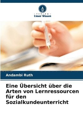 Eine bersicht ber die Arten von Lernressourcen fr den Sozialkundeunterricht 1