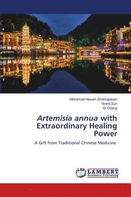 Artemisia annua with Extraordinary Healing Power 1