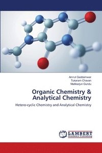 bokomslag Organic Chemistry & Analytical Chemistry
