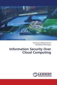bokomslag Information Security Over Cloud Computing