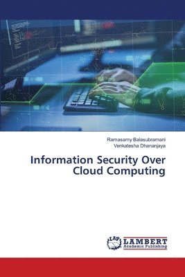 Information Security Over Cloud Computing 1