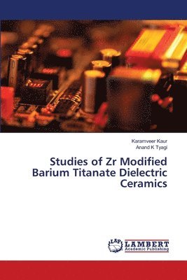 Studies of Zr Modified Barium Titanate Dielectric Ceramics 1