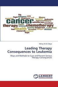 bokomslag Leading Therapy Consequences to Leukemia