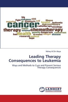 Leading Therapy Consequences to Leukemia 1