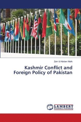 Kashmir Conflict and Foreign Policy of Pakistan 1