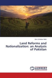 bokomslag Land Reforms and Nationalization