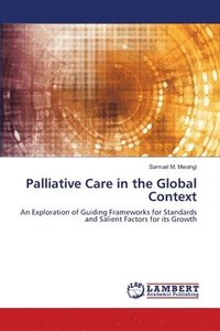 bokomslag Palliative Care in the Global Context