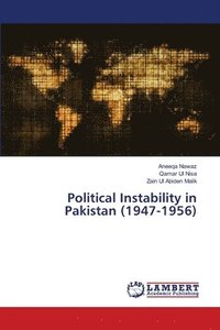 bokomslag Political Instability in Pakistan (1947-1956)