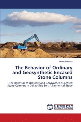 The Behavior of Ordinary and Geosynthetic Encased Stone Columns 1