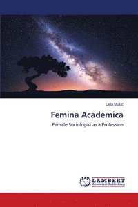 bokomslag Femina Academica