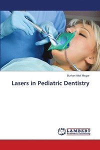 bokomslag Lasers in Pediatric Dentistry