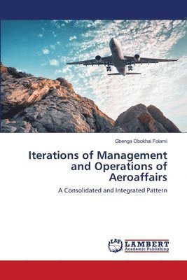 Iterations of Management and Operations of Aeroaffairs 1