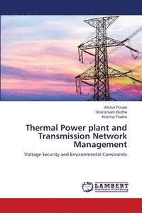 bokomslag Thermal Power plant and Transmission Network Management