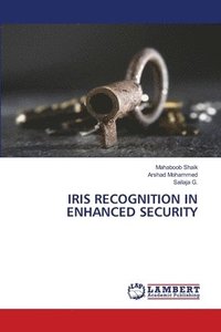 bokomslag Iris Recognition in Enhanced Security