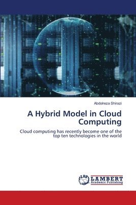 bokomslag A Hybrid Model in Cloud Computing