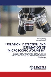bokomslag Isolation, Detection and Estimation of Microscopic Worms by
