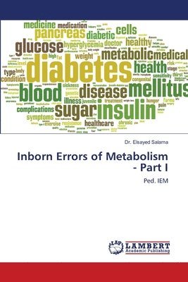 bokomslag Inborn Errors of Metabolism - Part I